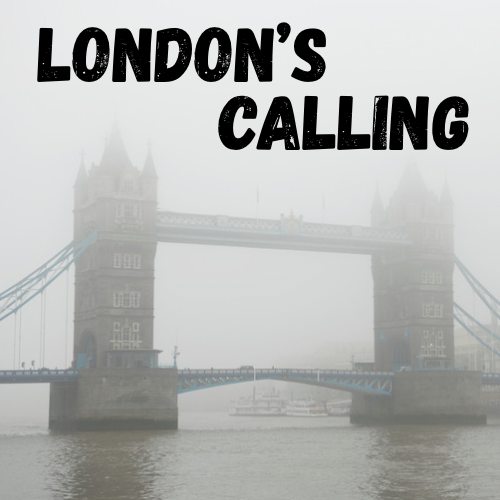 London’s Calling