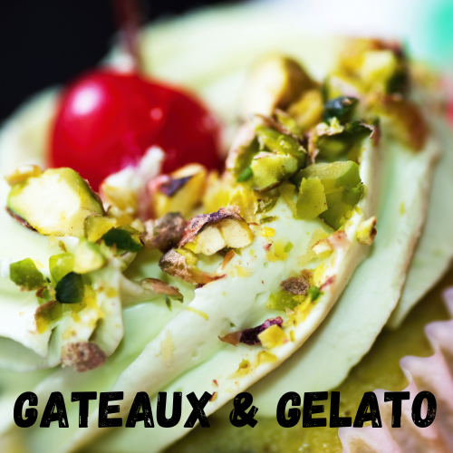 Gateaux & Gelato
