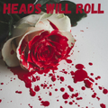 Heads Will Roll