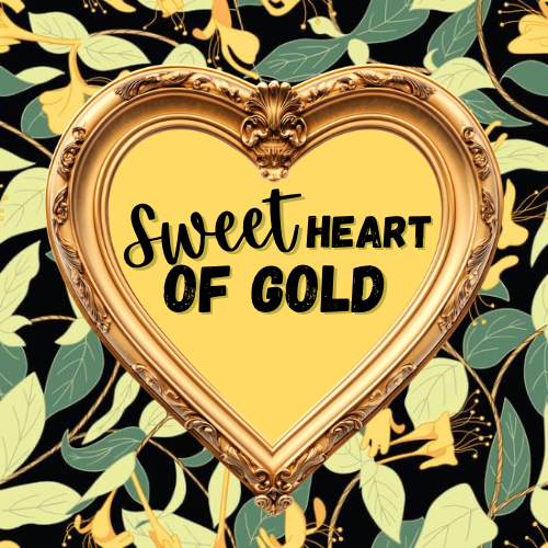Sweet Heart of Gold
