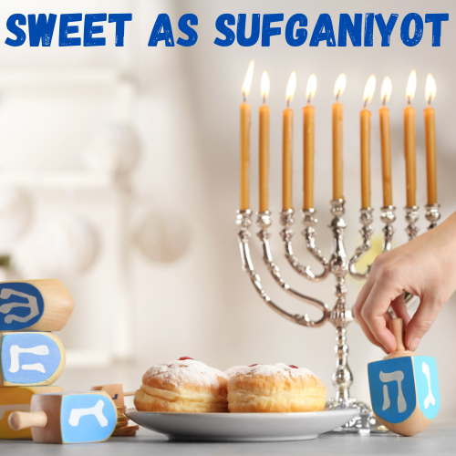 Sweet as Sufganiyot