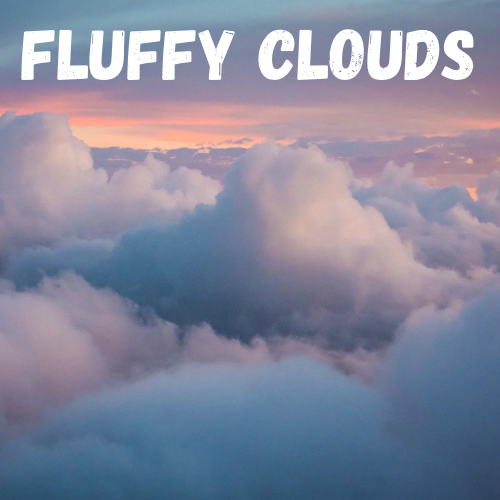 Fluffy Clouds