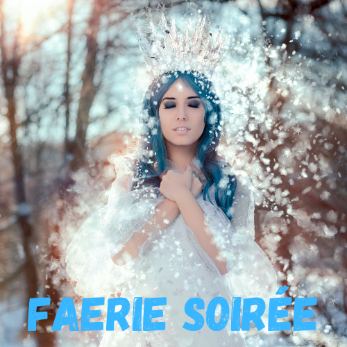 Faerie Soirée