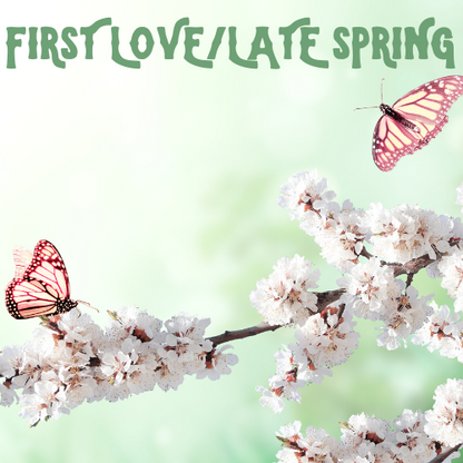 First Love/Late Spring