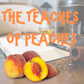 The Teaches of Peaches