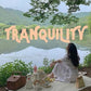 Tranquility