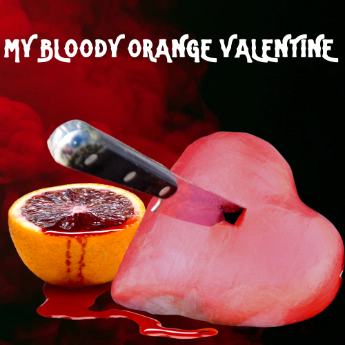 My Bloody Orange Valentine